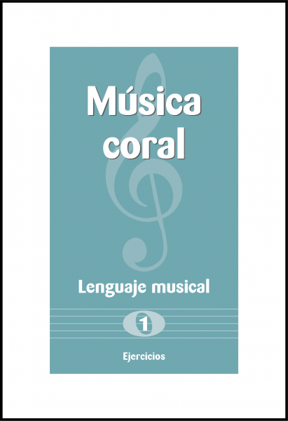 musica_coral_lenguaje_musical_1e_es